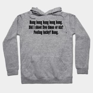 Dirty Harry Haiku Hoodie